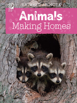cover image of Animals Making Homes